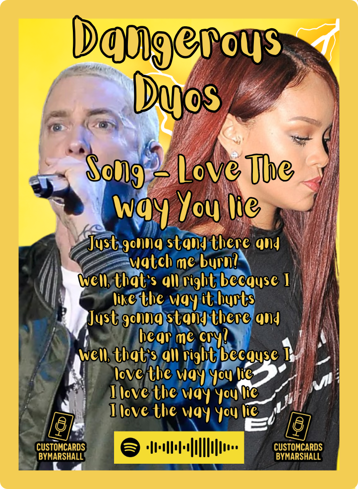 Dangerous Duo Eminem X Rhianna Love The Way You Lie Card