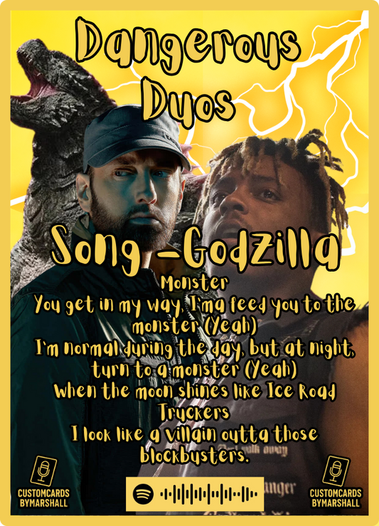 Dangerous Duo Juice WRLD X Eminem - Godzilla Card