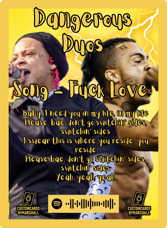 Dangerous Duo XXXTENTATION X Trippie Redd  Fuck Love Card