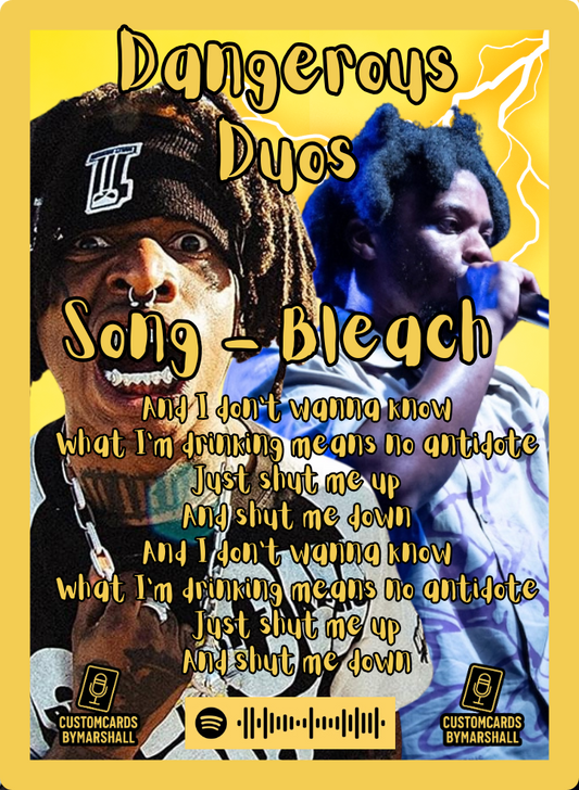 Dangerous Duo ZillaKami X Denzel Curry Bleach Card,